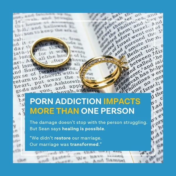 Wedding rings on a Bible — porn addiction impacts more than one person; Sean Brennan counsels couples through betrayal trauma and marriage transformation